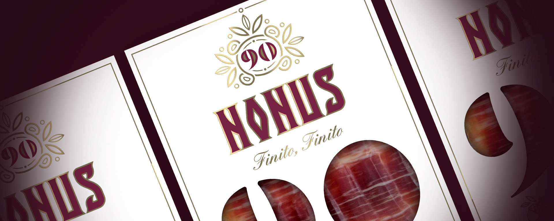 Nonus 90 brand ¡Finito finito! Imagen de marca Nonus aplicada en evases de jamón.
